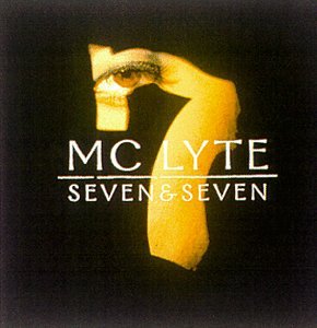 MC Lyte - Seven and Seven - Zortam Music