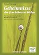 Erhard Hennig - Geheimnisse der fruchtbaren Böden
