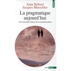 La pragmatique aujourd'hui