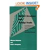 Market Structure and Foreign Trade: Increasing Returns, Imperfect Competition, and the International Economy