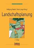 Landschaftsplanung - Wolfgang Riedel, Horst Lange