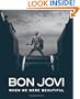 Bon Jovi: When We Were Beautiful