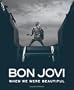 Bon Jovi: When We Were Beautiful