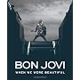 Bon Jovi: When We Were Beautiful