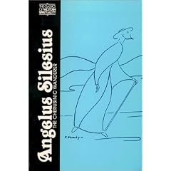 Angelus Silesius: The Cherubinic Wanderer