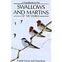 A Handbook to the Swallows and Martins of the World (Helm Field Guides)