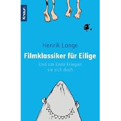 Filmklassiker f�r Eilige: Und am Ende kriegen sie sich doch
