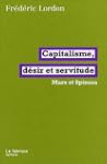 Capitalisme, d�sir et servitude