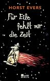 F�r Eile fehlt mir die Zeit title=