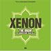 XENON "THE ORIGIN"