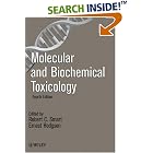 Click here to buy Molecular and Biochemical Toxicology by  Robert C. Smart and Ernest Hodgson.