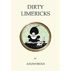 Dirty Limericks (Oneworld Classics Gift Editions) by Anonymous and Brian Aldiss