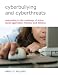 Cyberbullying and Cyberthreats: Responding to the Challenge of Online Social Aggression, Threats, and Distress