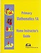 Primary Mathematics 1A Home Instructor's Guide (U.S. Edition)