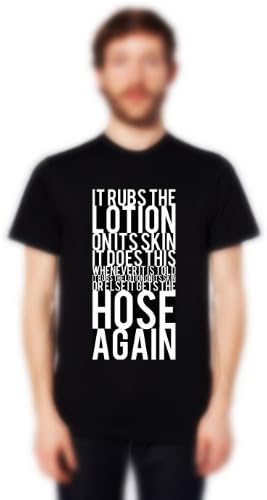 It Rubs The Lotion On Its Skin Movie T-shirt Medium Black