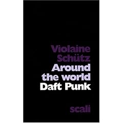 Daft Punk : Around the World