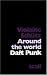 Daft Punk : Around the World