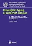 Histological typing of endocrine tumours