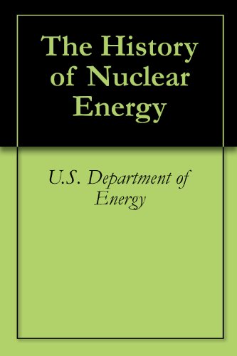 The History of Nuclear Energy