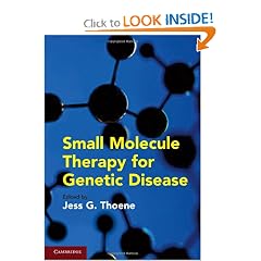Small Molecule Therapy for Genetic Disease by Jess G. Thoene MD