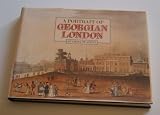 A portrait of Georgian London : based on Ackermann's 