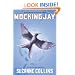 Mockingjay (The Final Book of The Hunger Games) - Library Edition