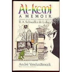 Al-Kemi: Hermetic, Occult, Political and Private Aspects of R. A. Schwaller De Lubicz