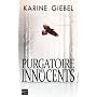 Purgatoire des innocents de Karine Giebel