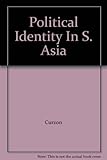 Political identity in South Asia