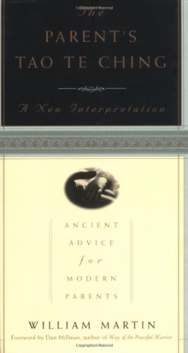 The Parent's Tao Te Ching: Ancient Advice for Modern Parents image