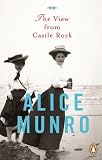 The View from Castle Rock: Stories