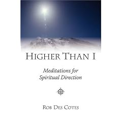 Higher Than I: Meditations for Spiritual Direction