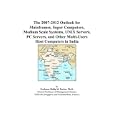 The 2007-2012 Outlook for Mainframes, Super Computers, Medium... by  Philip M. Parker