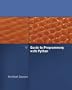 Guide to Programming with Python (Book & CD Rom)