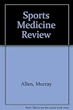 Sports medicine review