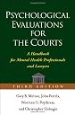 Psychological Evaluations for the Courts, Third Edition