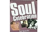 Soul Celebration, Soul Spectacular Dvd!