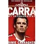 Carra: My Autobiography