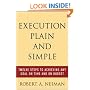 Execution Plain and Simple: Twelve Steps to Achieving Any Goal on Time and On Budget