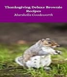 Thanksgiving Deluxe Brownie Recipes