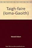 An taigh-faire