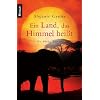 Ein Land, das Himmel hei�t