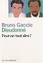 Peut-on tout dire ?