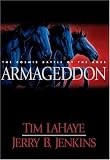 : Armageddon: The Cosmic Battle of the Ages (Left Behind #11)