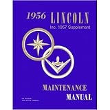 1956 1957 LINCOLN CAPRI PREMIERE Shop Service Manual by Lincoln