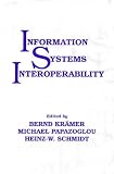 Review Research Studies Pre  / Information Systems Interoperability (Advanced Software Development Series)