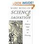 Science as Salvation: A Modern Myth and Its Meaning