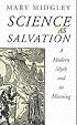 Science as Salvation: A Modern Myth and its Meaning