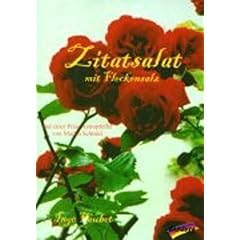 Zitatsalat mit Fleckensalz. Und einer Prise Astropfeffer von Martin Schmid