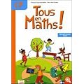 Tous en maths ! CP : Programme 2008